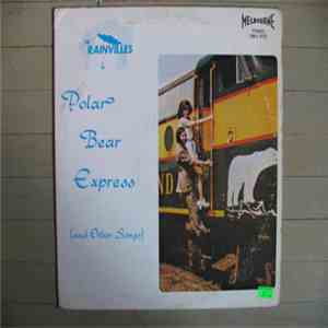 The Rainvilles - Polar Bear Express (and Other Songs)