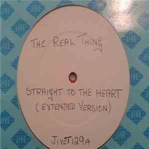 The Real Thing - Straight To The Heart
