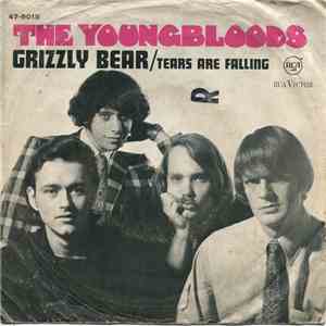 The Youngbloods - Grizzly Bear / Tears Are Falling