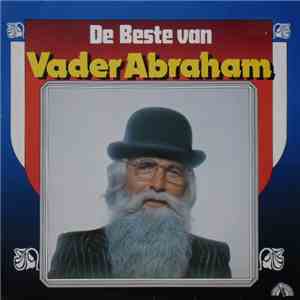 Vader Abraham - De Beste Van Vader Abraham