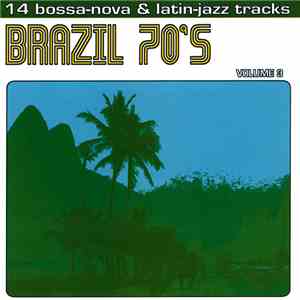 Various - Brazil 70's 14 Bossa-nova & Latin-jazz Tracks - Volume 3