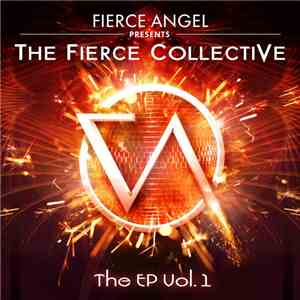 Various - Fierce Angel Presents: The Fierce Collective - The EP Vol. 1