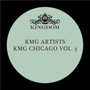 Various - KMG Chicago Vol. 3
