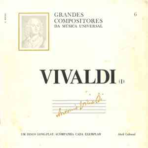 Vivaldi - Grandes Compositores Da Música Universal - Vivaldi (I)