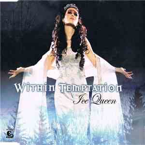 Within Temptation - Ice Queen