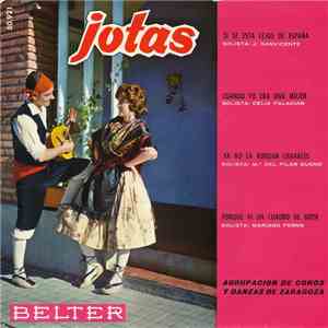 Agrupación De Coros Y Danzas De Educación Y Descanso De Zaragoza - Jotas