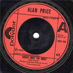 Alan Price - Kissed Away The Night