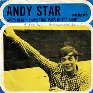 Andy Star - She's Real / Ships That Pass In The Night