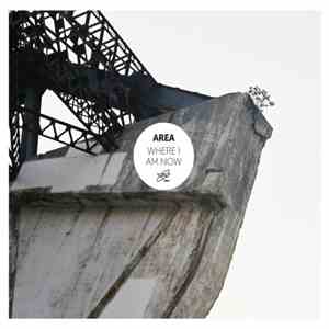Area - Where I Am Now