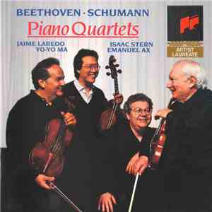 Beethoven, Schumann • Ax, Stern, Laredo, Ma - Beethoven • Schumann: Piano Quartets