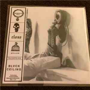 Blvck Ceiling - Close