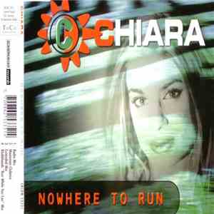 Chiara - Nowhere To Run