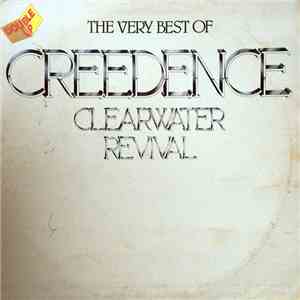 Creedence Clearwater Revival - The Very Best Of Creedence Clearwater Revival