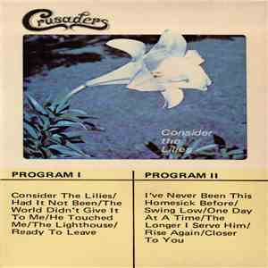 Crusaders  - Consider The Lilies