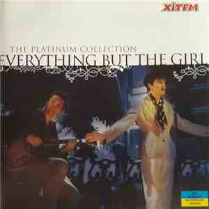 Everything But The Girl - The Platinum Collection