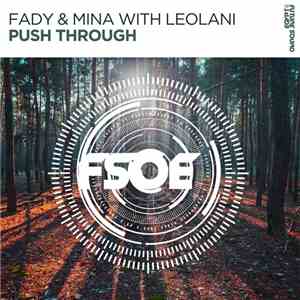 Fady & Mina With Leolani - Push Through