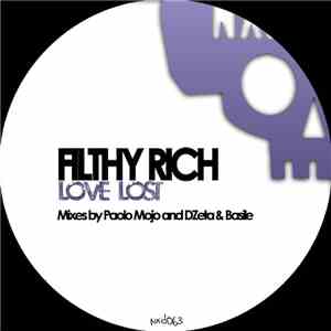 Filthy Rich - Love Lost