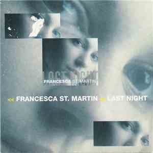 Francesca St. Martin - Last Night