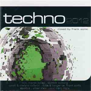 Frank Sonic - Techno 2012