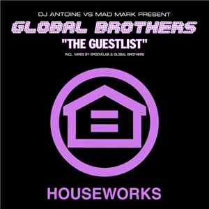 Global Brothers - The Guestlist
