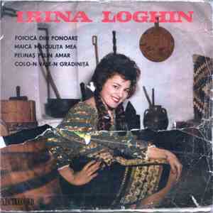 Irina Loghin - Foicică Din Ponoare
