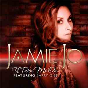 Jamie Jo - U Turn Me On