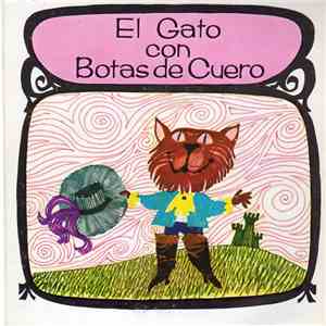 José Villegas / Fernando Pieri - El Gato Con Botas De Cuero