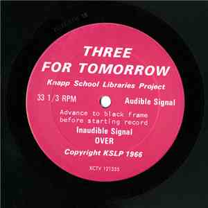 Knapp School Libraries Project - Three For Tomorrow