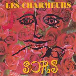 Les Charmeurs - Sors