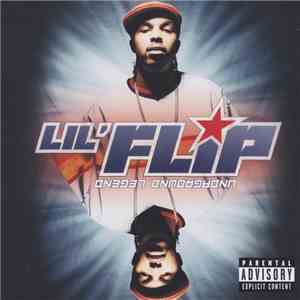 Lil' Flip - Undaground Legend