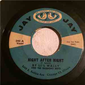 Li'l Wally And The Harmony Boys - Night After Night / Boy, Oh Boy Polka