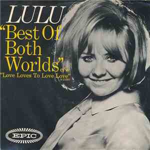 Lulu - Best Of Both Worlds