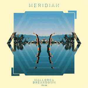 Meridian  - Mallorca / Breakdown