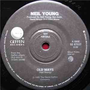 Neil Young - Old Ways / Once An Angel