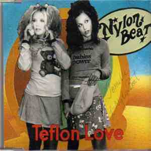 Nylon Beat - Teflon Love