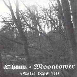 Ohtar / Moontower - Split Eps '99 (Autumnal Depression / The Honour Of My Blood)