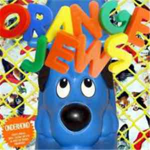 Orange Jews - Onderhond