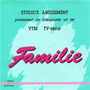 Paul Vermeulen - Studio's Amusement Presenteert De Filmmuziek uit De VTM TV-Serie Familie