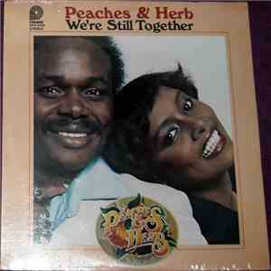 Peaches & Herb - We're Still Together