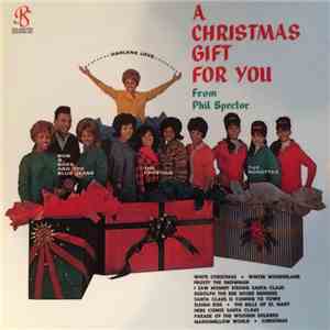 Phil Spector - A Christmas Gift For You From Phil Spector