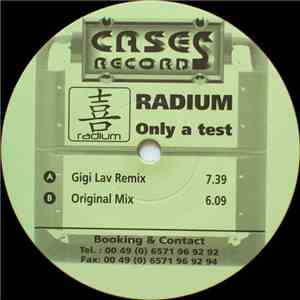 Radium  - Only A Test