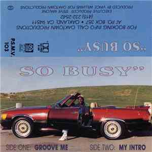 So Busy - Groove Me