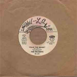 The Delights - Face The Music / Things Ain't What They Used To Be