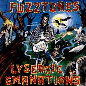 The Fuzztones - Lysergic Emanations