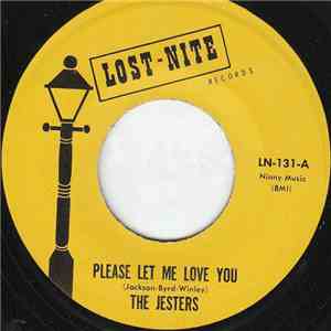 The Jesters  - Please Let Me Love You / I'm Falling In Love