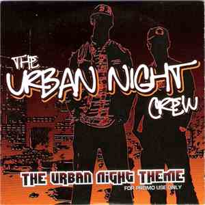 The Urban Night Crew - The Urban Night Theme