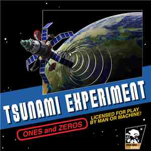 Tsunami Experiment - Ones and Zeros