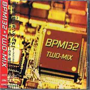 Two-Mix - BPM132