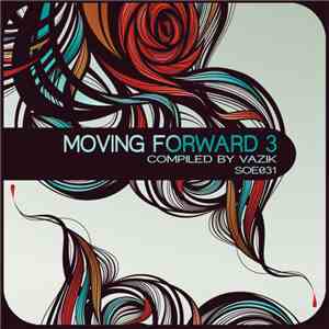 Vazik - Moving Forward 3