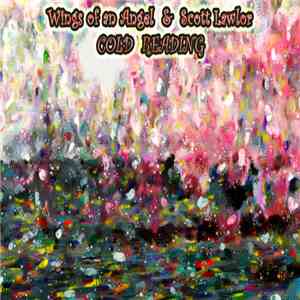 Wings Of An Angel & Scott Lawlor - Cold Reading